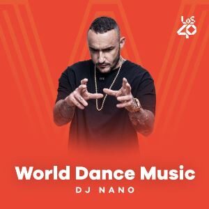 World Dance Music DJ Nano